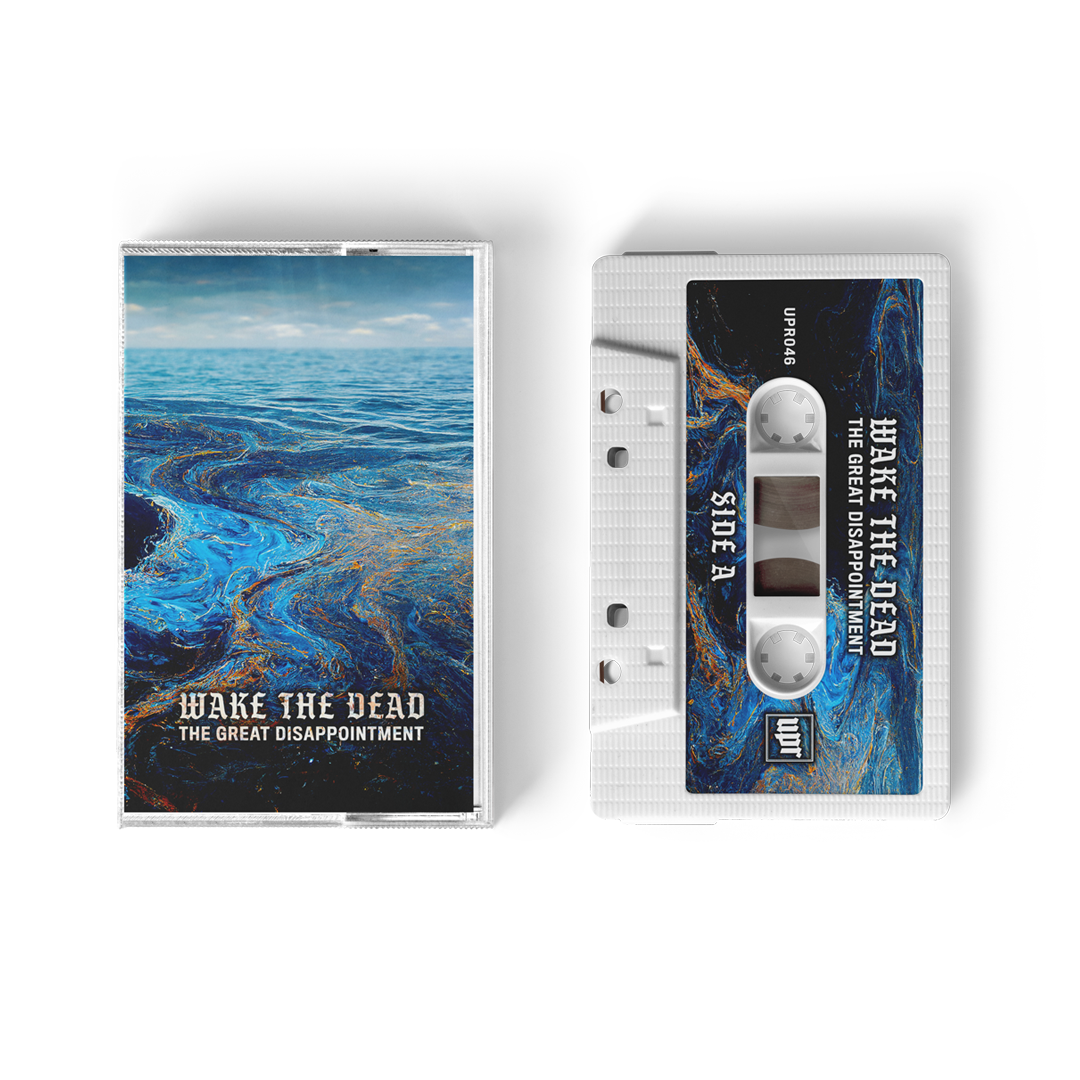 WAKE THE DEAD - "The Great Disappointment" Tape