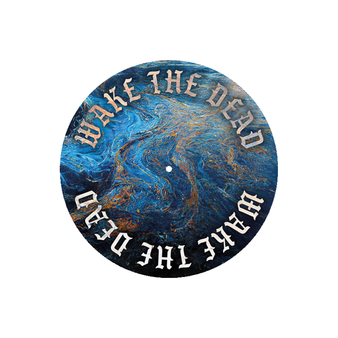 WAKE THE DEAD - "The Great Disappointment" Slipmat