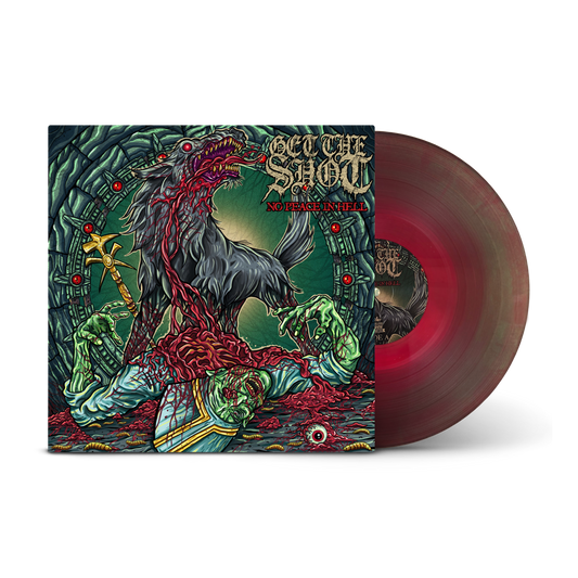 GET THE SHOT "No Peace In Hell"