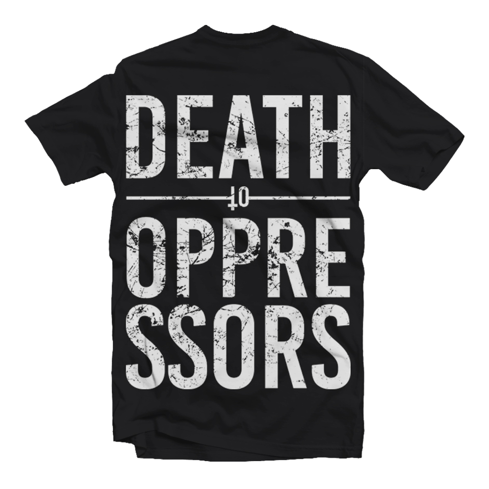 GET THE SHOT "Death To Oppressors" Black T-Shirt