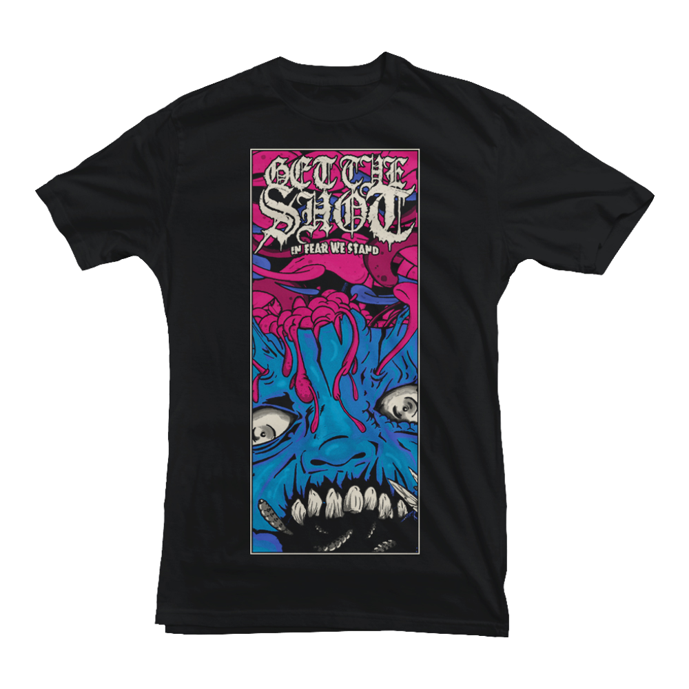 GET THE SHOT "In Fear We Stand" Black T-Shirt