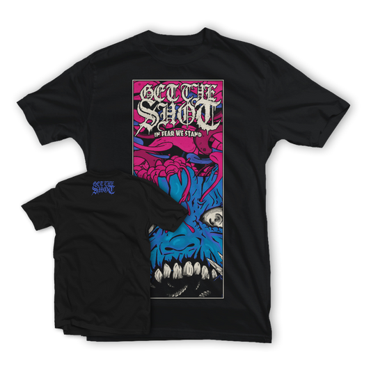 GET THE SHOT "In Fear We Stand" Black T-Shirt