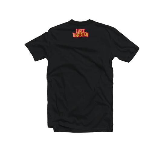LAST TEMPTATION "FUEL FOR MY SOUL" Black T-Shirt