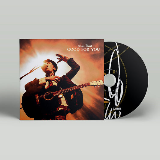 Slim Paul new album Good For You