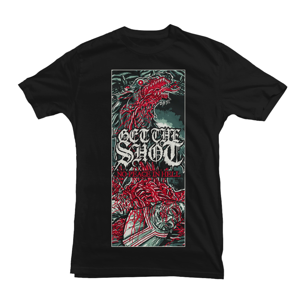 GET THE SHOT "No Peace In Hell" Black T-Shirt